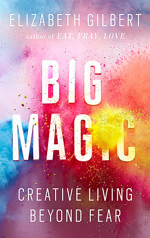 book cover for Big Magic, rainbow splatters of color with white lettering 